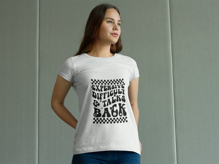Sublimation T-shirt - Expensive, Difficult & Talks Back