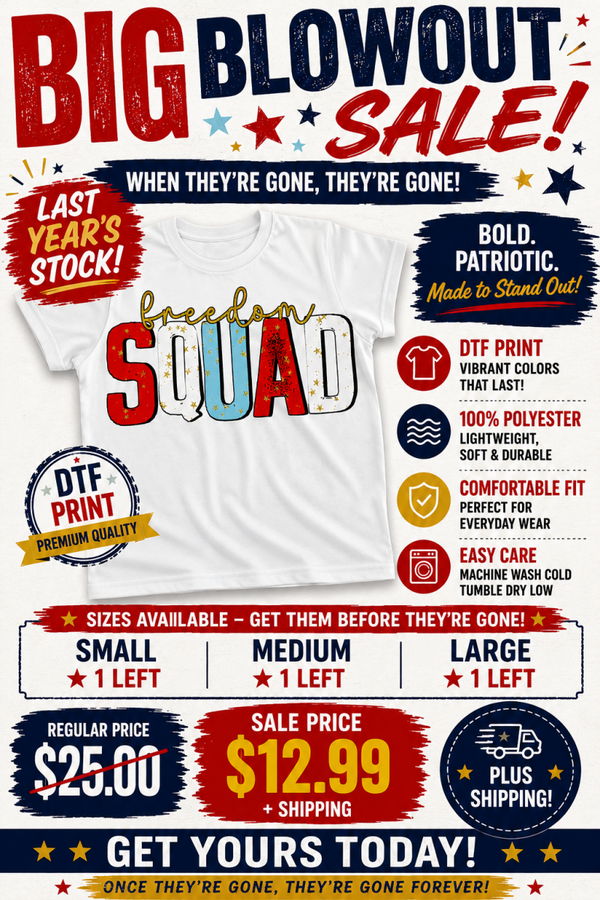 DTF T - Shirt - Freedom Squad Patriotic T-Shirt
