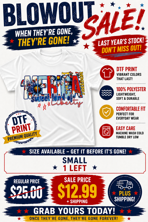 DTF T- Shirt -Sweet Land of Liberty T-Shirt