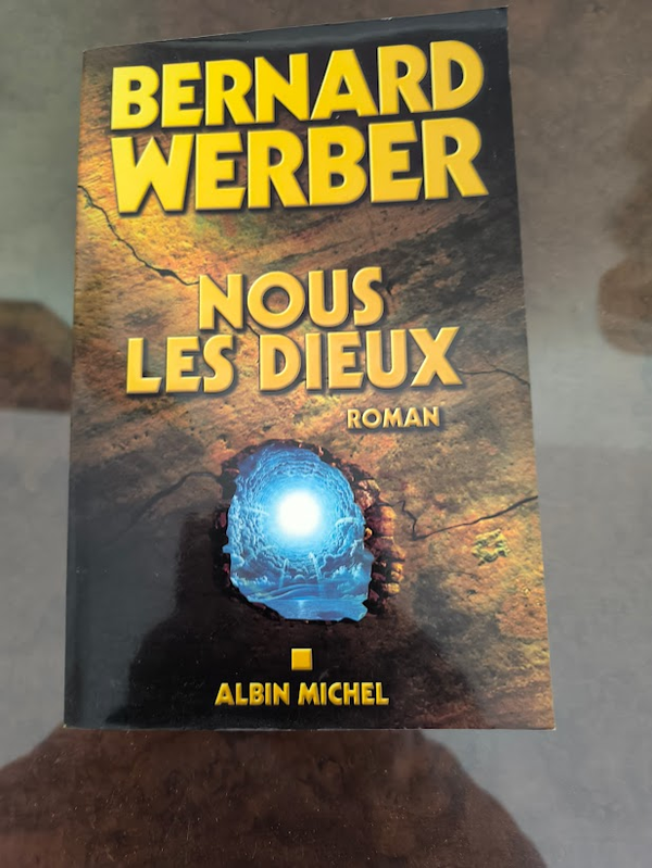 livre Nous les dieux Bernard Werber