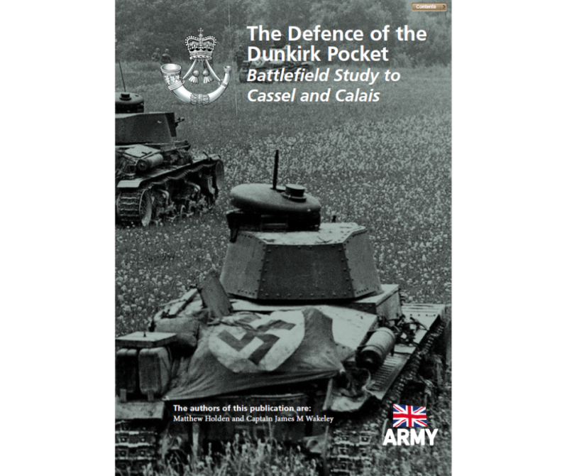 Defense of the Dunkirk Pocket battlefield study cover, an official British Army research publication by Matthew Holden.