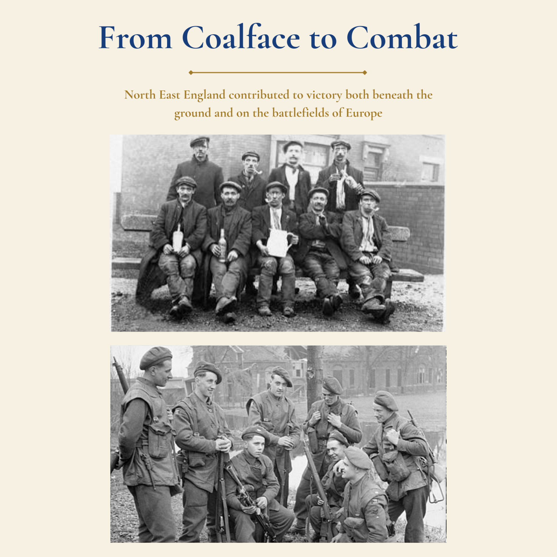 Coal miners from North East England alongside soldiers of the King's Own Yorkshire Light Infantry during the Second World War, illustrating the region's contribution to Britain's wartime industry and front-line service in Europe.