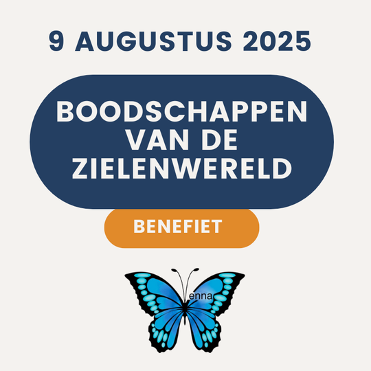 09-08-2025 AVONDTICKET - Boodschappen van de Zielenwereld