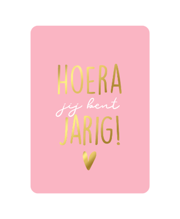 Enkele Wenskaart Roze - Hoera Jij Bent Jarig!