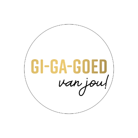 Kadosticker Gi-Ga-Goed van jou! - 5 stuks