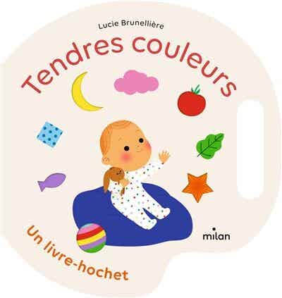 Livre hochet "Tendres couleurs"