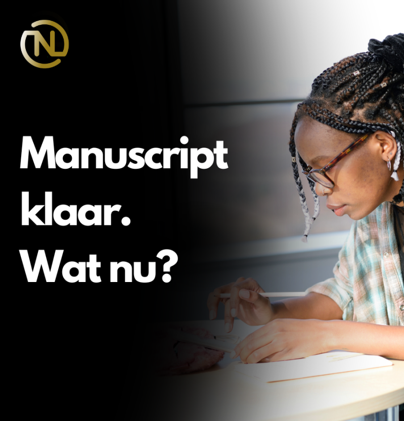 Een auteur heeft het manuscritp klaar. Wat is de volgende stap? Lees het in het blog van Nederlands Taalbureau.