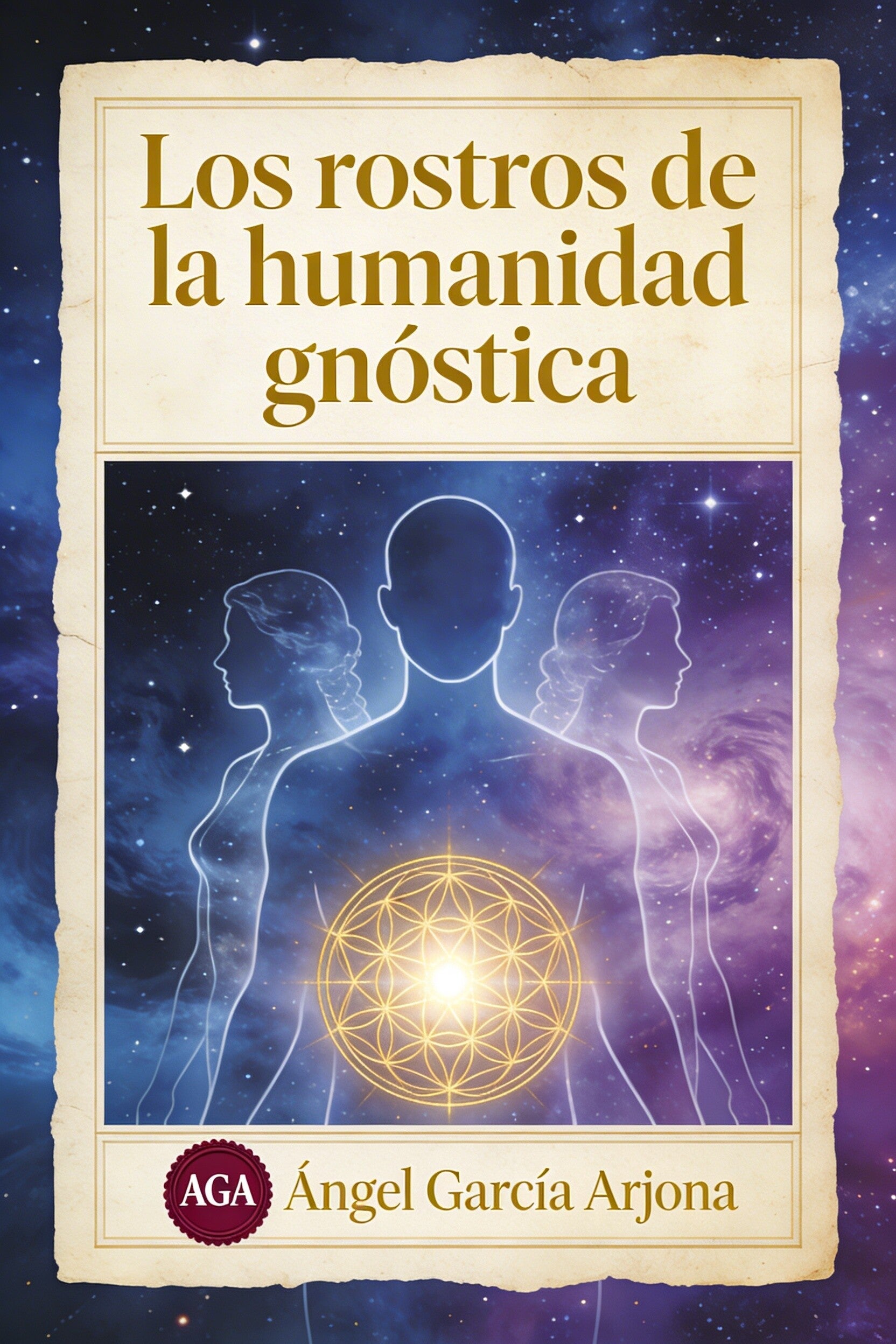 Libro: Los Rostros de la humanidad gnóstica