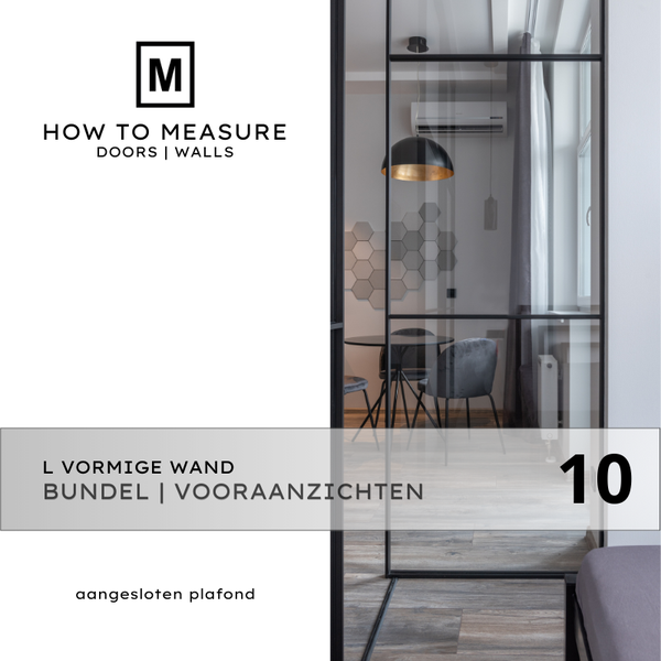 PDF-pakket 10 Vooraanzichten L-vormige Wand met Plafondaansluiting