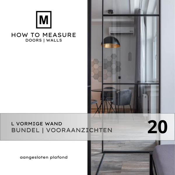 PDF-pakket 20 Vooraanzichten L-vormige Wand met Plafondaansluiting