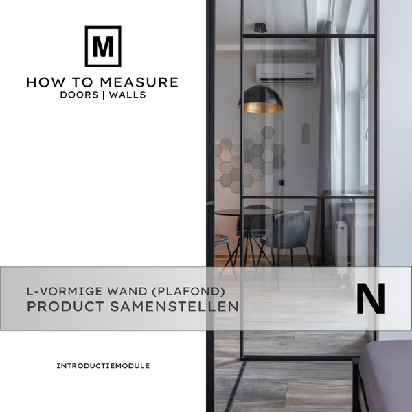 L-vorm wand Plafond aansluitend Introductiemodule Basisstructuur