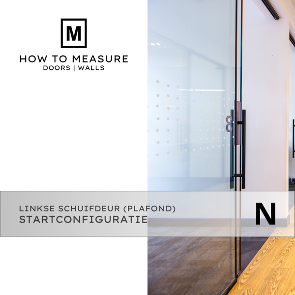 Linkse Schuifdeur Plafond aansluitend Startconfiguratie