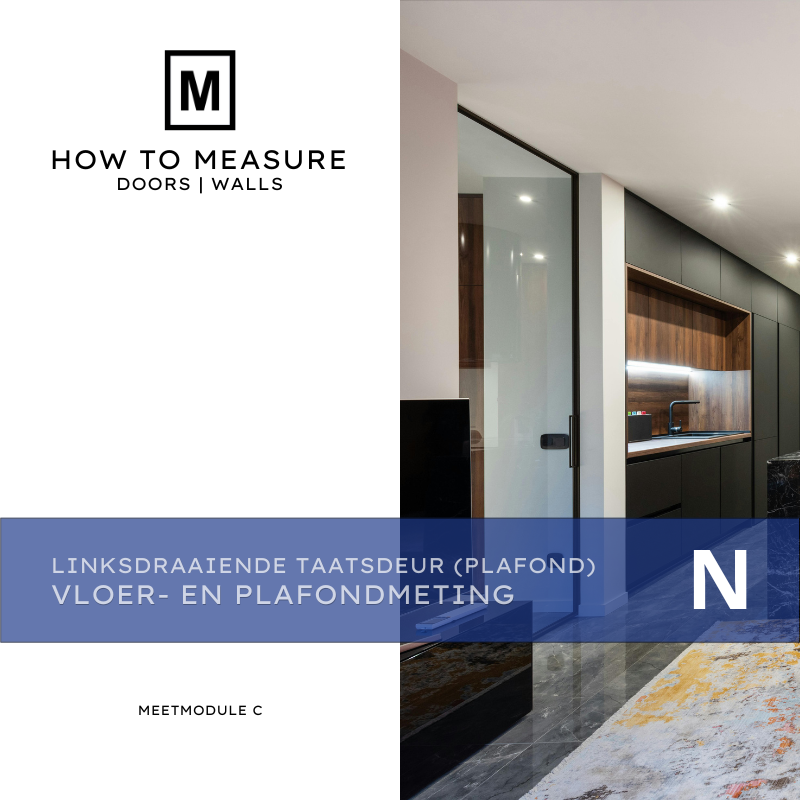 Linksdraaiende Taatsdeur Plafond aansluitend Meetmodule C Vloer- en plafondmeting