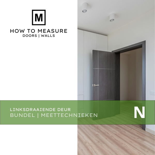 Linksdraaiende Deur Opmeten – Bundel Meettechnieken met Puntlaser en Vouwmeter – PDF-Cursus voor Thuisstudie