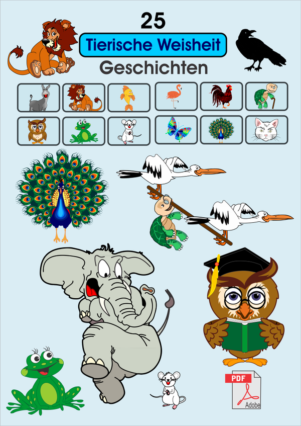 Tierische Weisheit 25 Moralerzählungen
