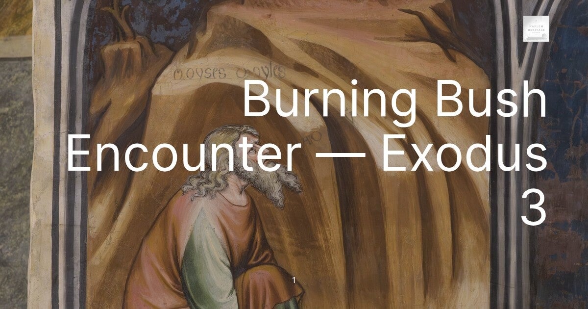 Burning Bush Encounter — Exodus 3