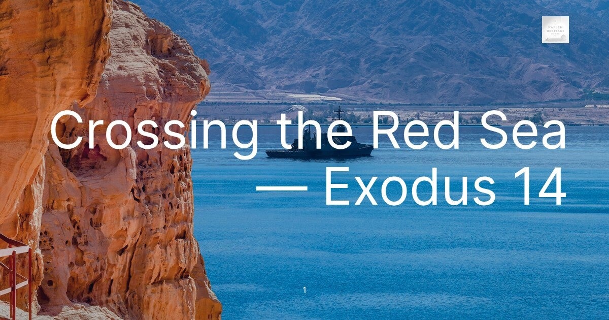 Crossing the Red Sea — Exodus 14