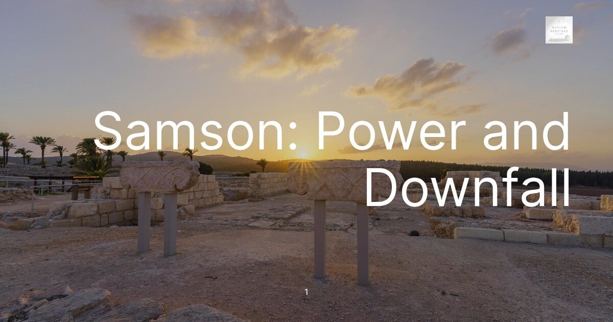 Samson: Power and Downfall