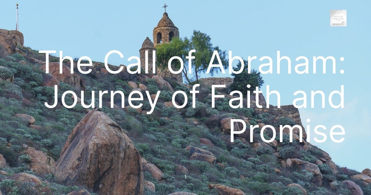 The Call of Abraham: Journey of Faith and Promise