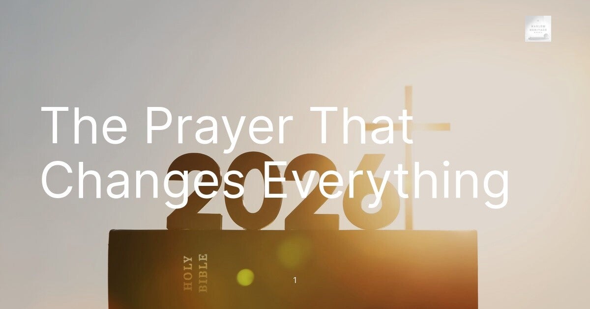 The Prayer That Changes Everything