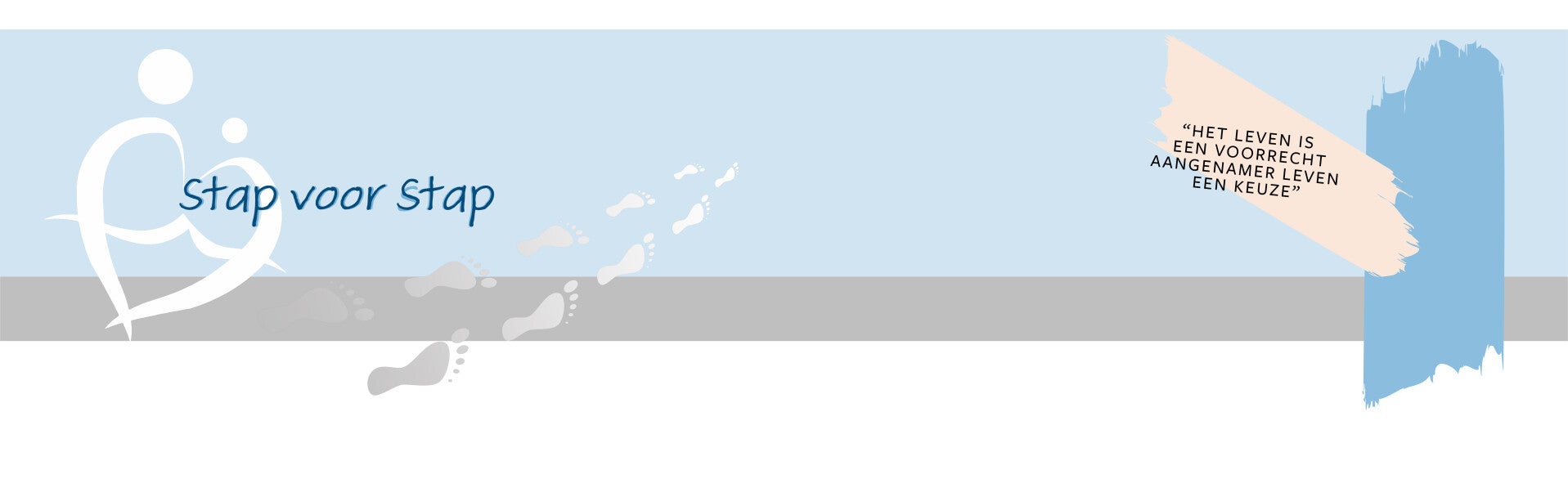 stap voor stap aangenamer leven