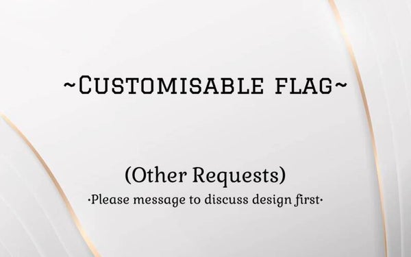 Custom flags