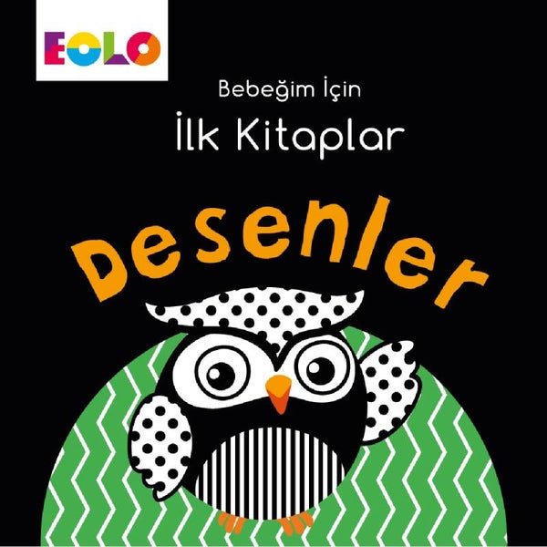 Bebeğim için İlk Kitaplar – Desenler - Eolo