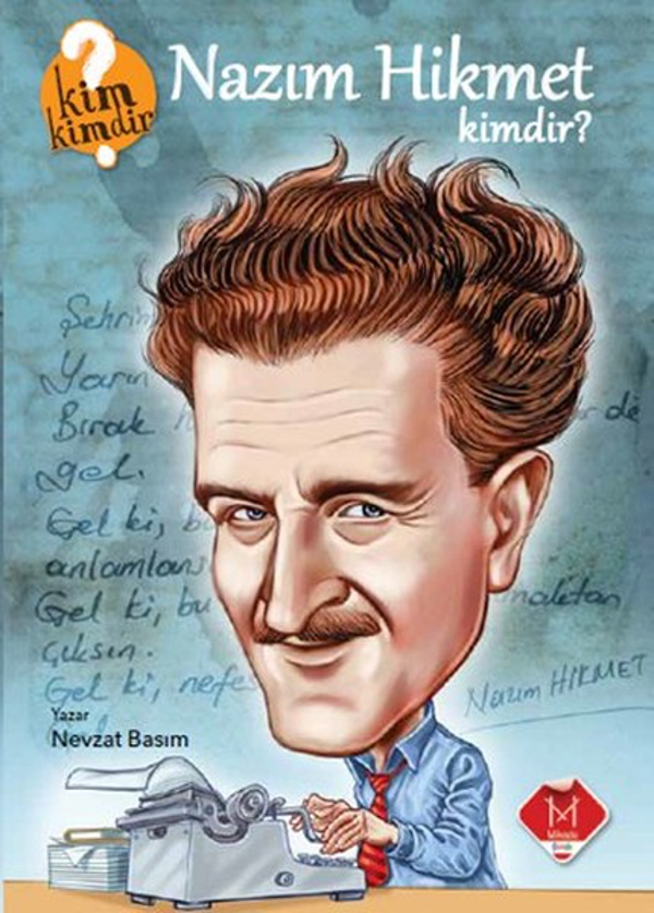 Nazım Hikmet Kimdir? - Kim Kimdir Serisi