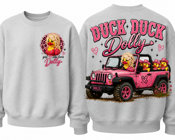 Duck duck Dolly (crewneck)