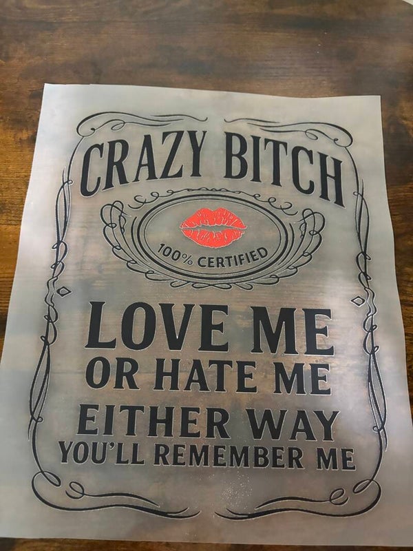 Crazy Bitch