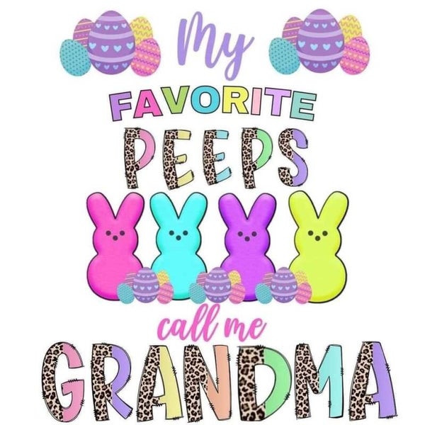 Grandmas favorite peeps