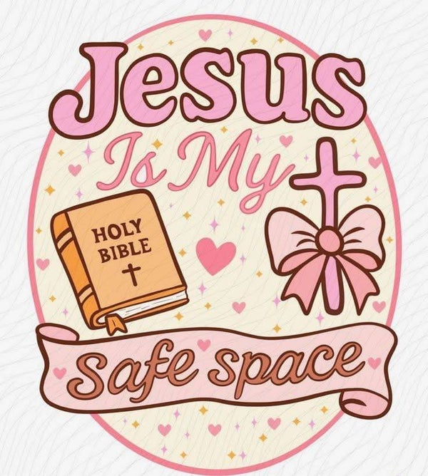 Jesus is my safe place
