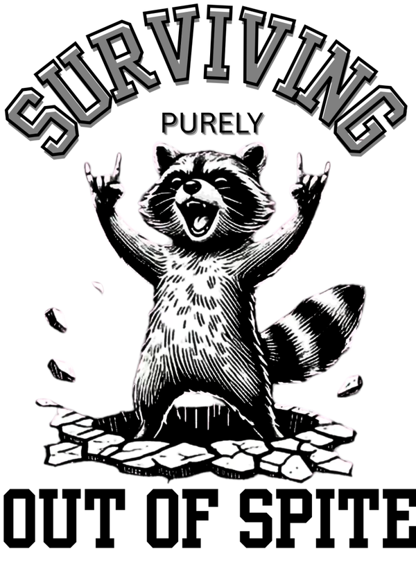 Surviving out of spite