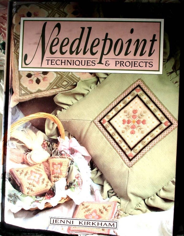 Needlepoint Techniques And Projects By Jenni Kirkham 1993 Edition