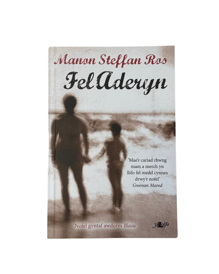 Fel Aderyn - Manon Steffan Ros