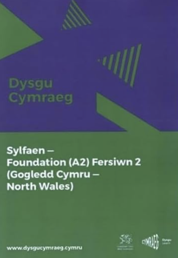 Foundation (A2) Fersiwn 2 Gogledd Cymru