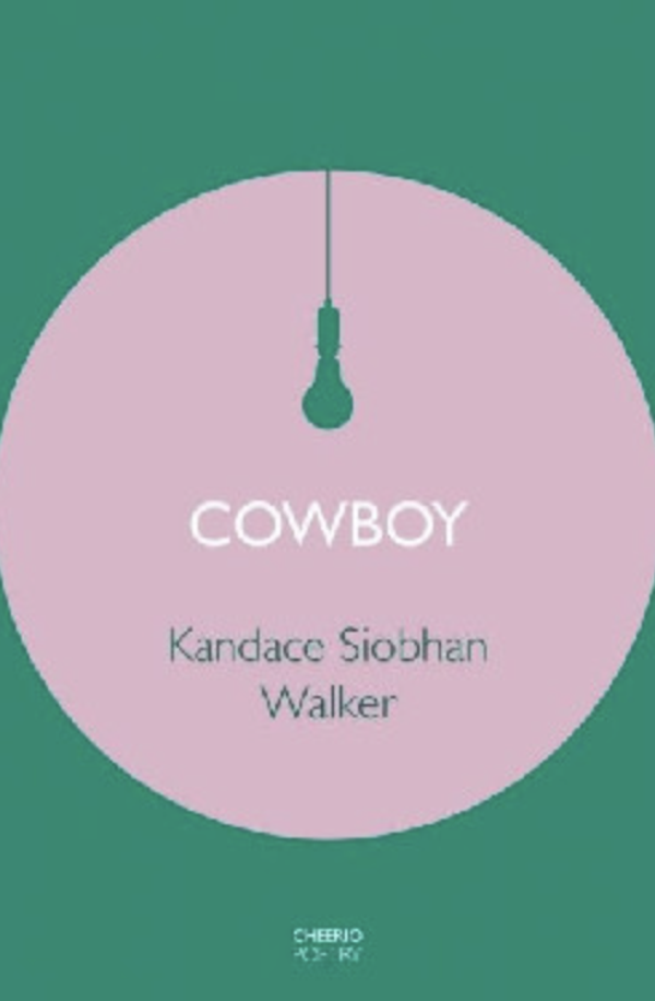 Cowboy - Kandace Siobhan Walker