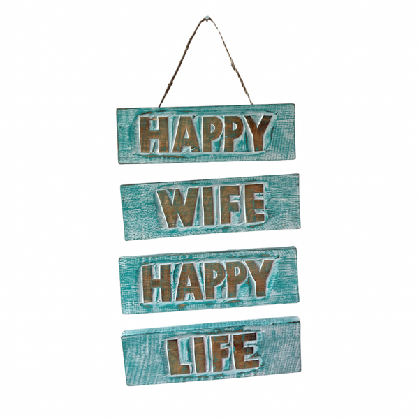 Bordje Happy wife happy life