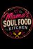 Mama's soulfood kitchen