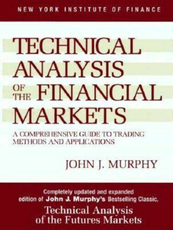 Technical Analysis Of The Futures Markets by John J. Murphy, also available in german.