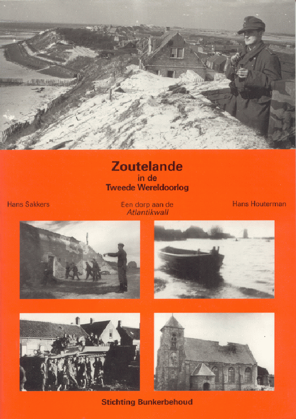 St 23  Zoutelande in de Tweede Wereldoorlog (Hans Sakkers, Hans Houterman)