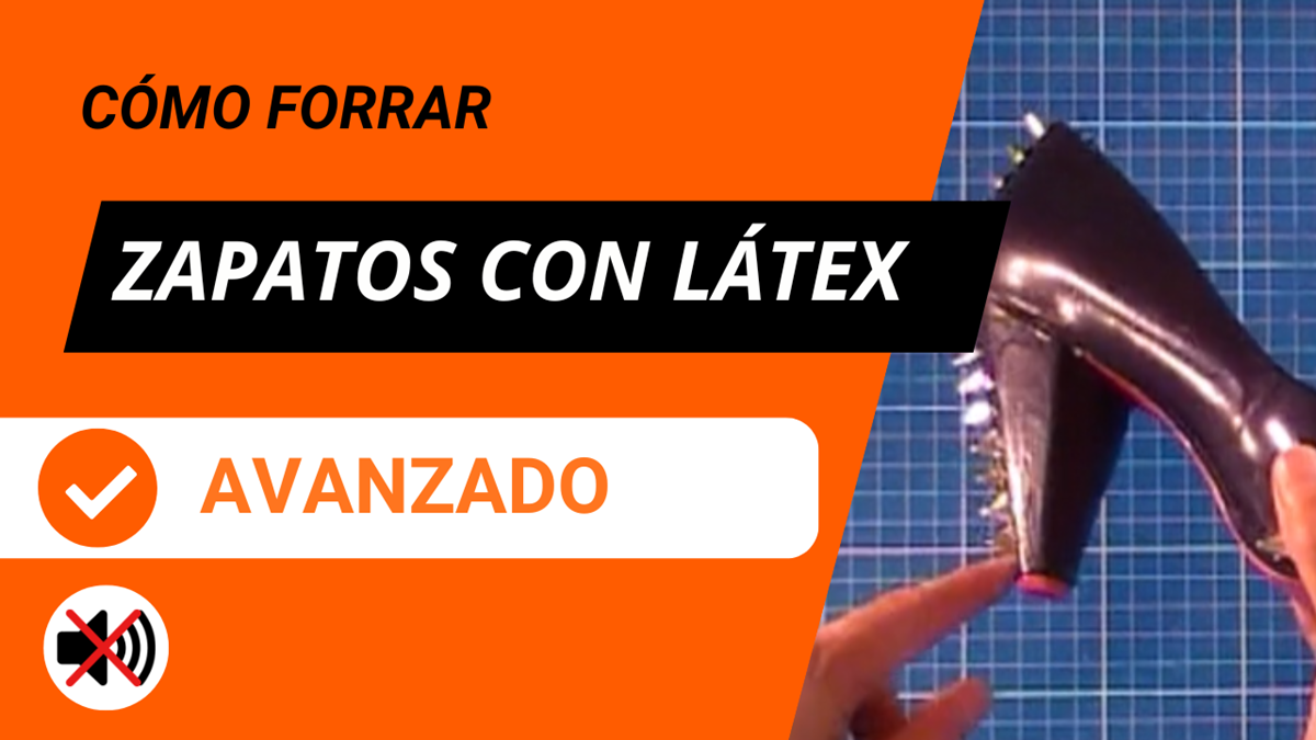 ¿Cómo se forran los zapatos con látex?