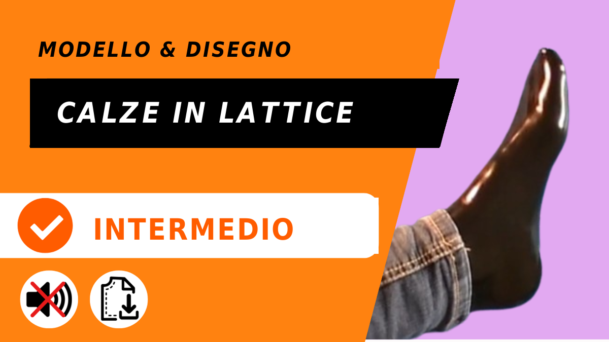 Cartamodello calze in lattice