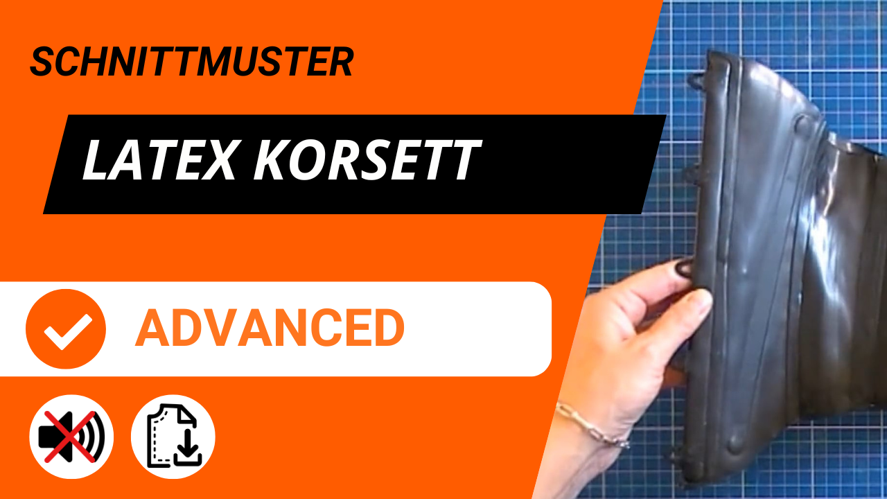 schnittmuster latex korsett mit video von der LatexAcademy