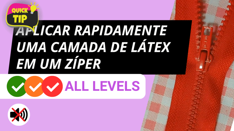 Como aplicar super rapidamente uma camada de látex em um zíper?
