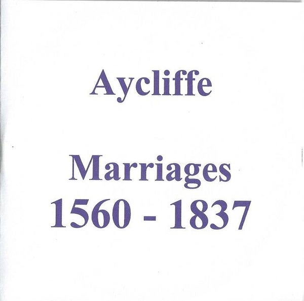 Aycliffe  Marriages 1560 to 1837