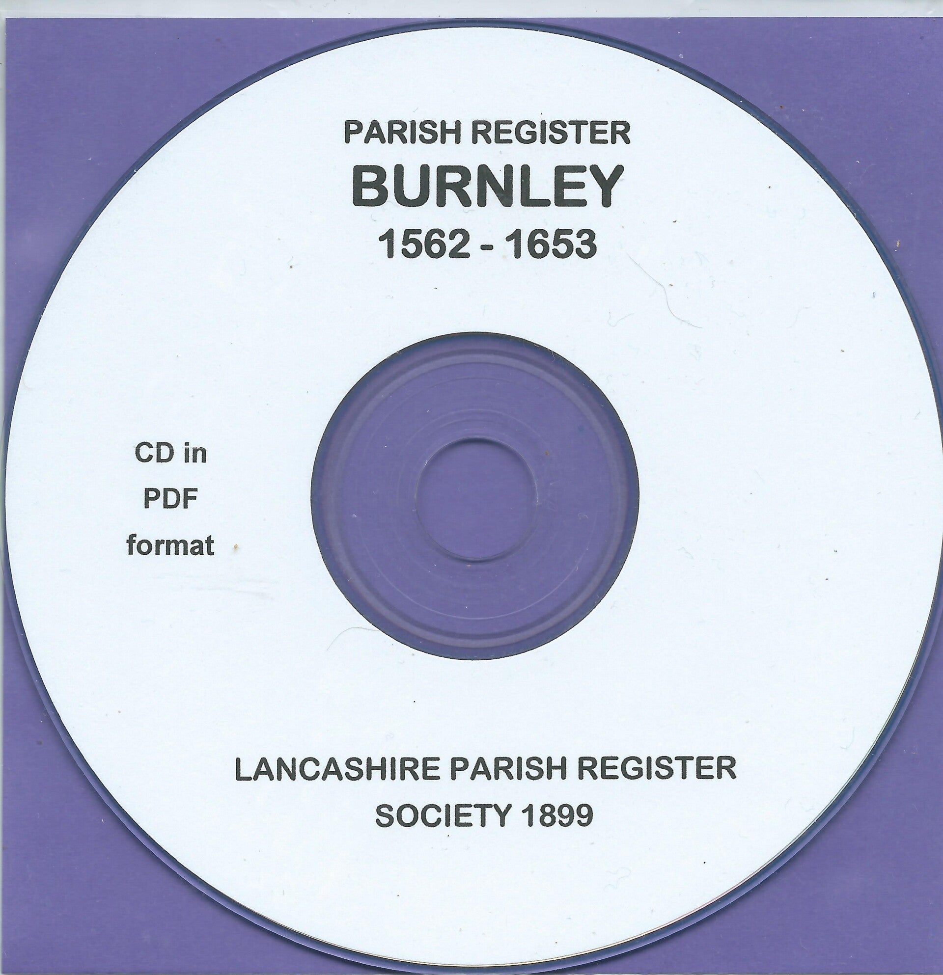 Burnley Parish Records 1562 - 1653