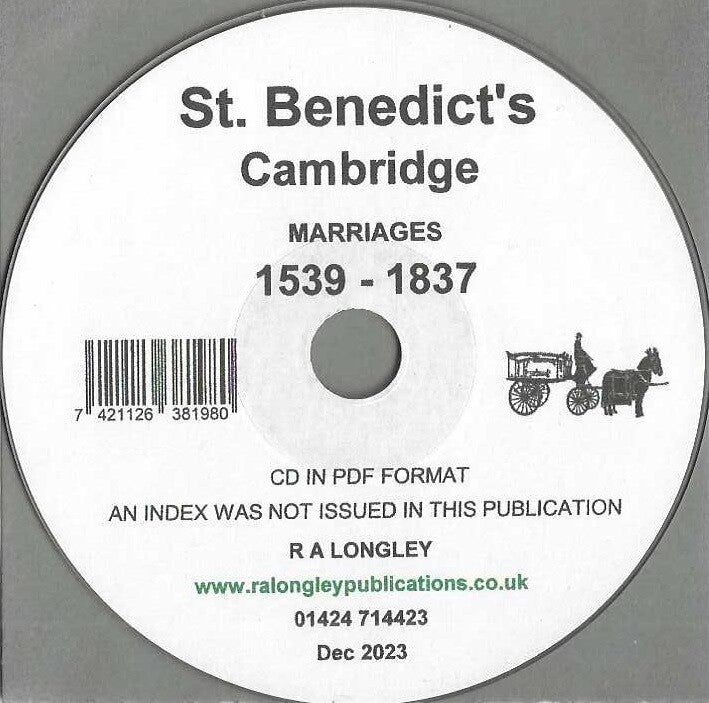 Cambridge St. Bendicts Marriages 1539 to 1837.