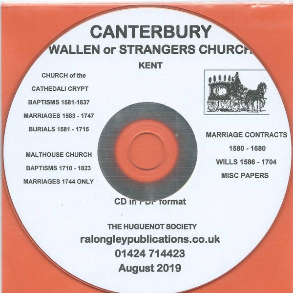 Canterbury Wallen Church Parish Records etc 1580 to 1837 Huguenot connection