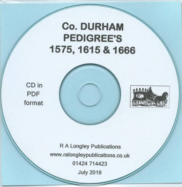 Durham & County Durham Pedigree's 1575, 1615 & 1666